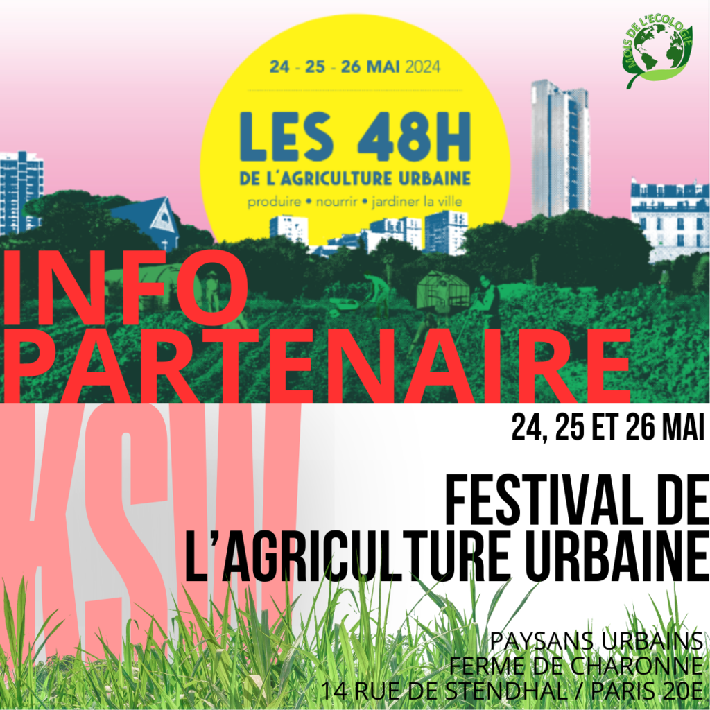 Le festival des 48h de l'agriculture urbaine