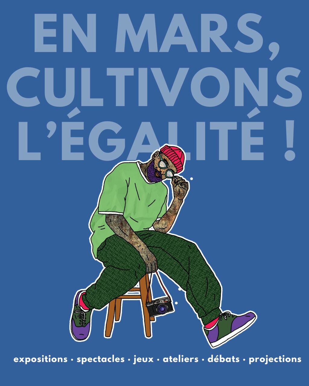 [EN MARS CULTIVONS L'ÉGALITÉ] 